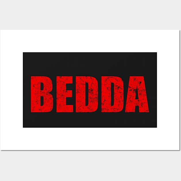 Bedda Sicilian Word Sicily Sicilia Funny Gift Regalo Wall Art by WhyNotTee